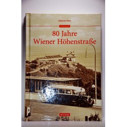 80 Jahre Wiener Höhenstraße
