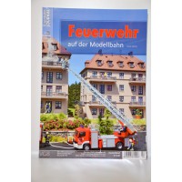 Eisenbahn JOURNAL Feuerwehr auf der Modelbahn 2/2017