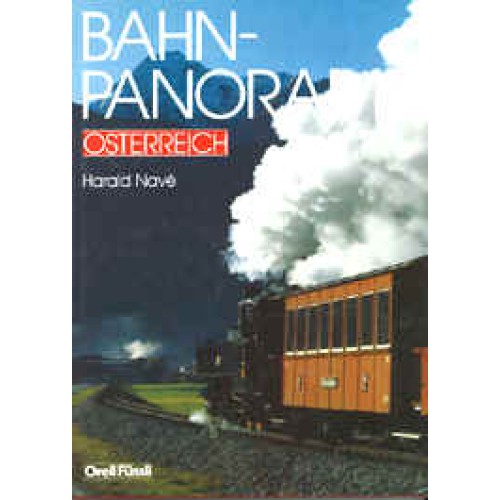 AKTION - BAHN-PANORAMA ÖSTERREICH AKTION - BAHN-PANORAMA ÖSTERREICH