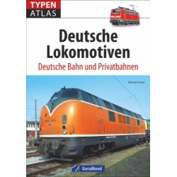 AKTION - Typenatlas Deutsche Lokomotiven - Deutsche Bahn und Privatbahnen