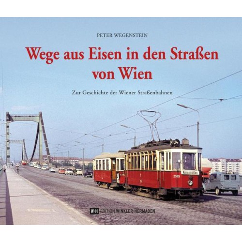 AKTION - Wege aus Eisen in den Straßen von Wien AKTION - Wege aus Eisen in den Straßen von Wien